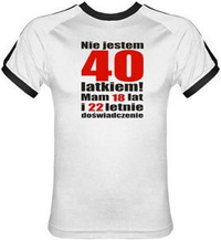 T-shirt Fit Nie jestem 40 latkiem Biały