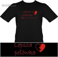 T-shirt Lepsza połówka