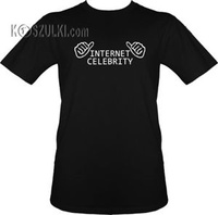t-shirt Internet Celebrity