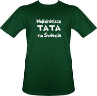 t-shirt Najfajniejszy Tata na Świecie ZIELONY