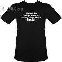 t-shirt Alkohol zabija powoli