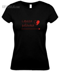 koszulka damska Lepsza Połówka ONA- CZARNA