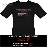 t-shirt Daję z siebie w pracy 100 procent