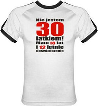 T-shirt Fit Nie jestem 30 latkiem Biały