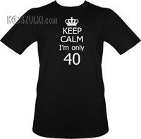 t-shirt Keep Calm I'm 40