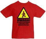 T-shirt dziecięcy Uwaga