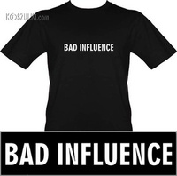Tshirt Bad Influence