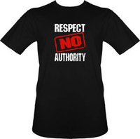 t-shirt Respect No Authority