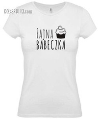 Koszulka damska Fajna babeczka