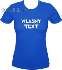 Koszulka damska dowolny tekst - Niebieska- niebieska lamówka