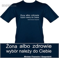 t-shirt Żona albo Zdrowie