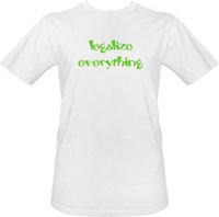 t-shirt Legalize Everything