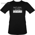 t-shirt Natural Born Genius